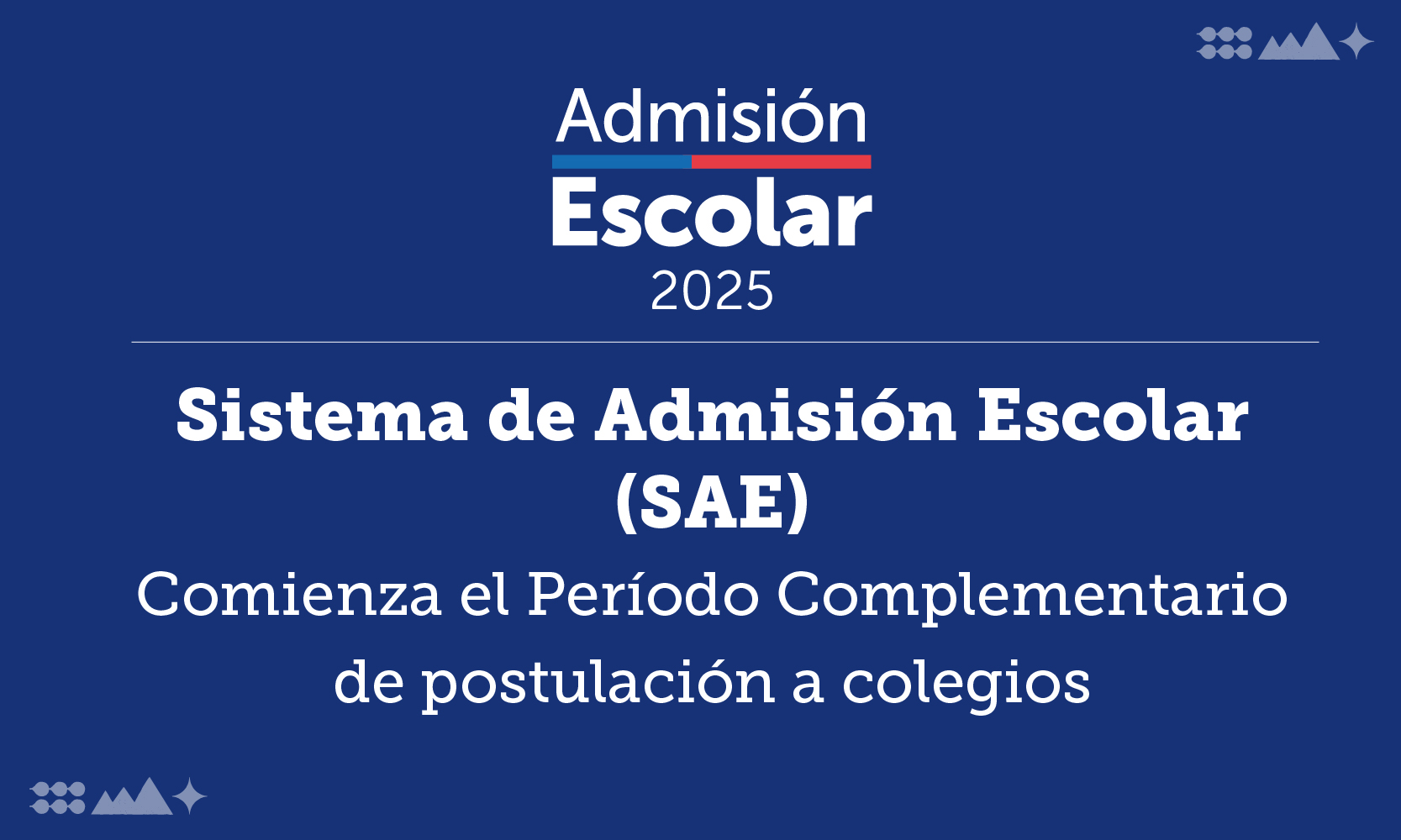 Sistema de Admisión Escolar (SAE): comienza el Período Complementario de postulación a colegios